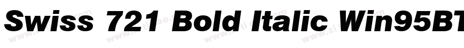 Swiss 721 Bold Italic Win95BT(1)字体转换